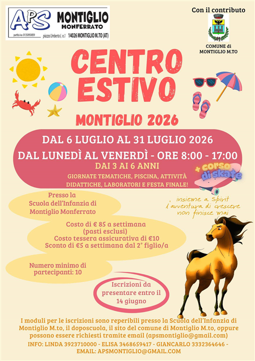 CENTRO ESTIVO INFANZIA
Montiglio 2026
dai 3 ai 6 anni
dal 6  al 31 luglio 2026
dal lunedì al venerdì - ore 8:00 -17:00
presso SCUOLA INFANZIA Montiglio M.to

