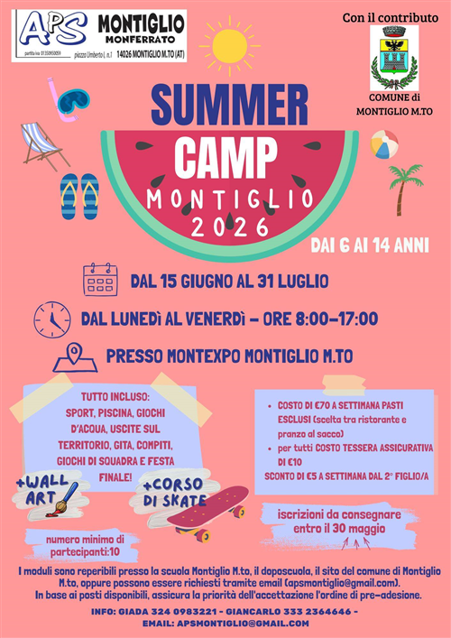 SUMMER CAMP
Montiglio 2026
dai 6 ai 14 anni
dal 15 giugno al 31 luglio
dal lunedì al venerdì - ore 8:00 -17:00
presso MONTEXPO Montiglio m.to

